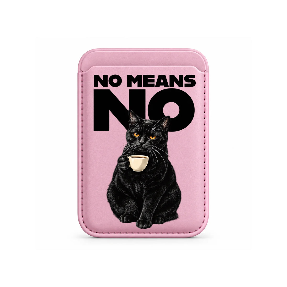 No Means No Cat MagSafe Card Wallet