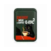 Coffee Cat E=mc2 MagSafe Wallet Dark Green