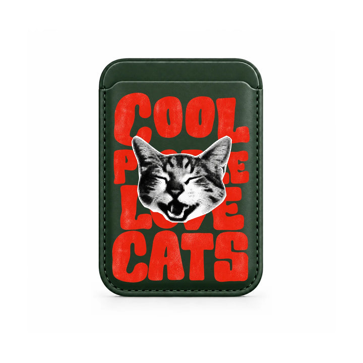 Cool People Love Cats MagSafe Card Wallet